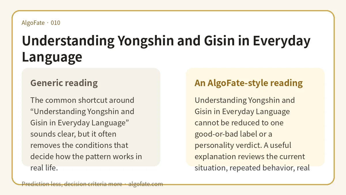 Understanding Yongshin and Gisin in Everyday Language - 이미지 1