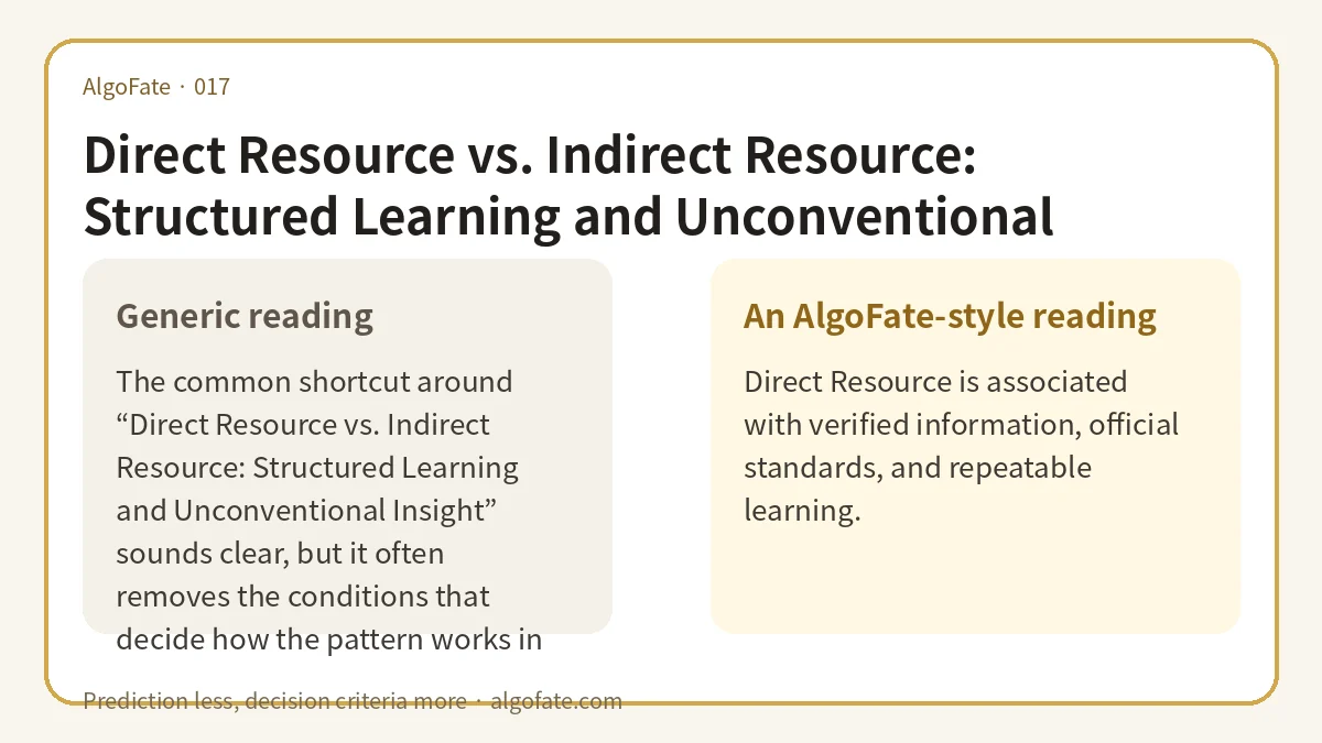 Direct Resource vs. Indirect Resource: Structured Learning and Unconventional Insight - 이미지 1