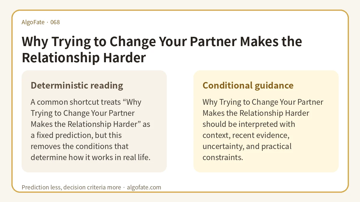 Why Trying to Change Your Partner Makes the Relationship Harder - 이미지 1