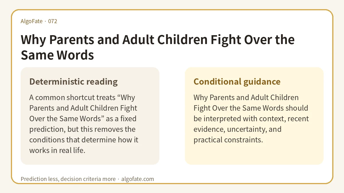 Why Parents and Adult Children Fight Over the Same Words - 이미지 1